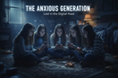 What The Anxious Generation Can Teach Us About Raising Kids in a Phone-Based World